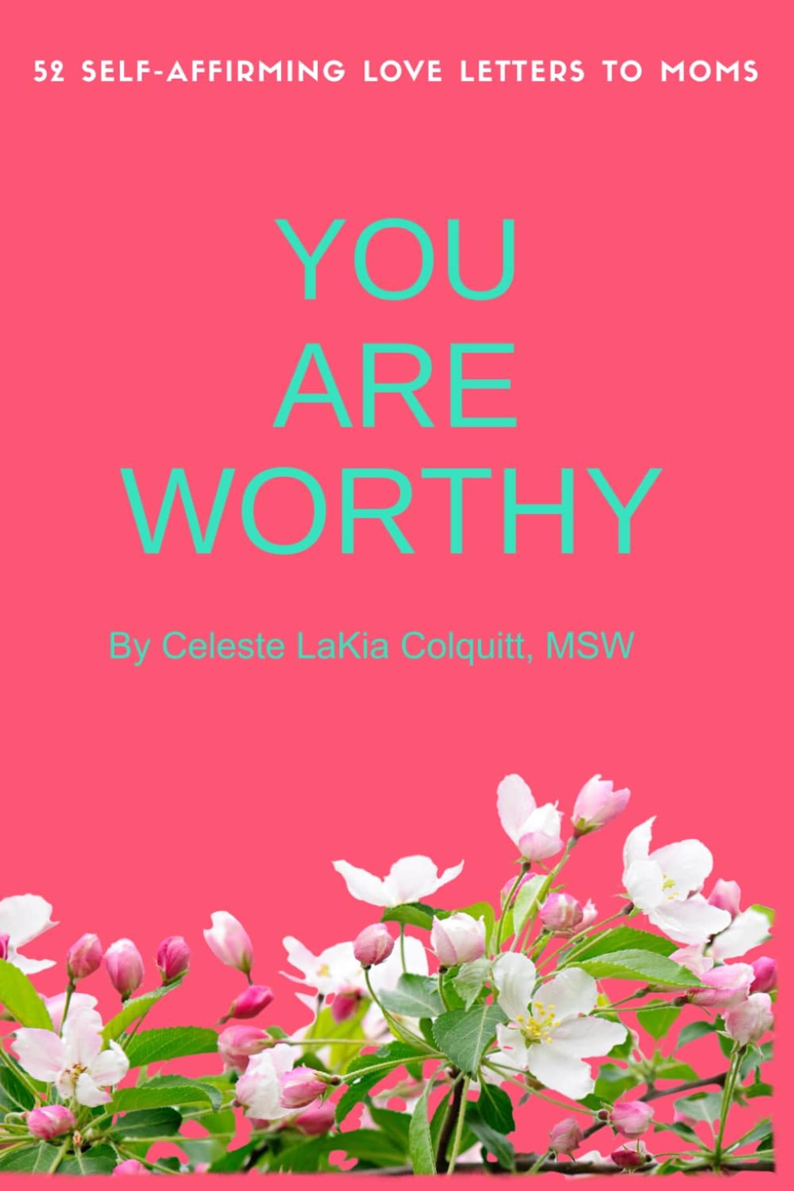 52 Self-Affirming Love Letters to Mom: Wellness Journal
